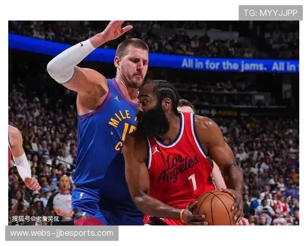 掘金客场挑战快船，约基奇与伦纳德核心对决前瞻